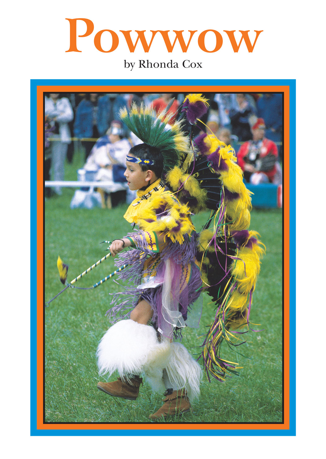 Powwow – Richard C. Owen Publishers, Inc.